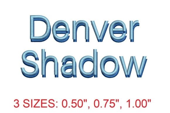 Denver Shadow Embroidery Font